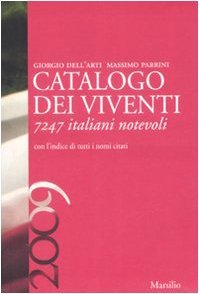 Catalogo dei viventi 2009. 7247 italiani notevoli | Immagine principale