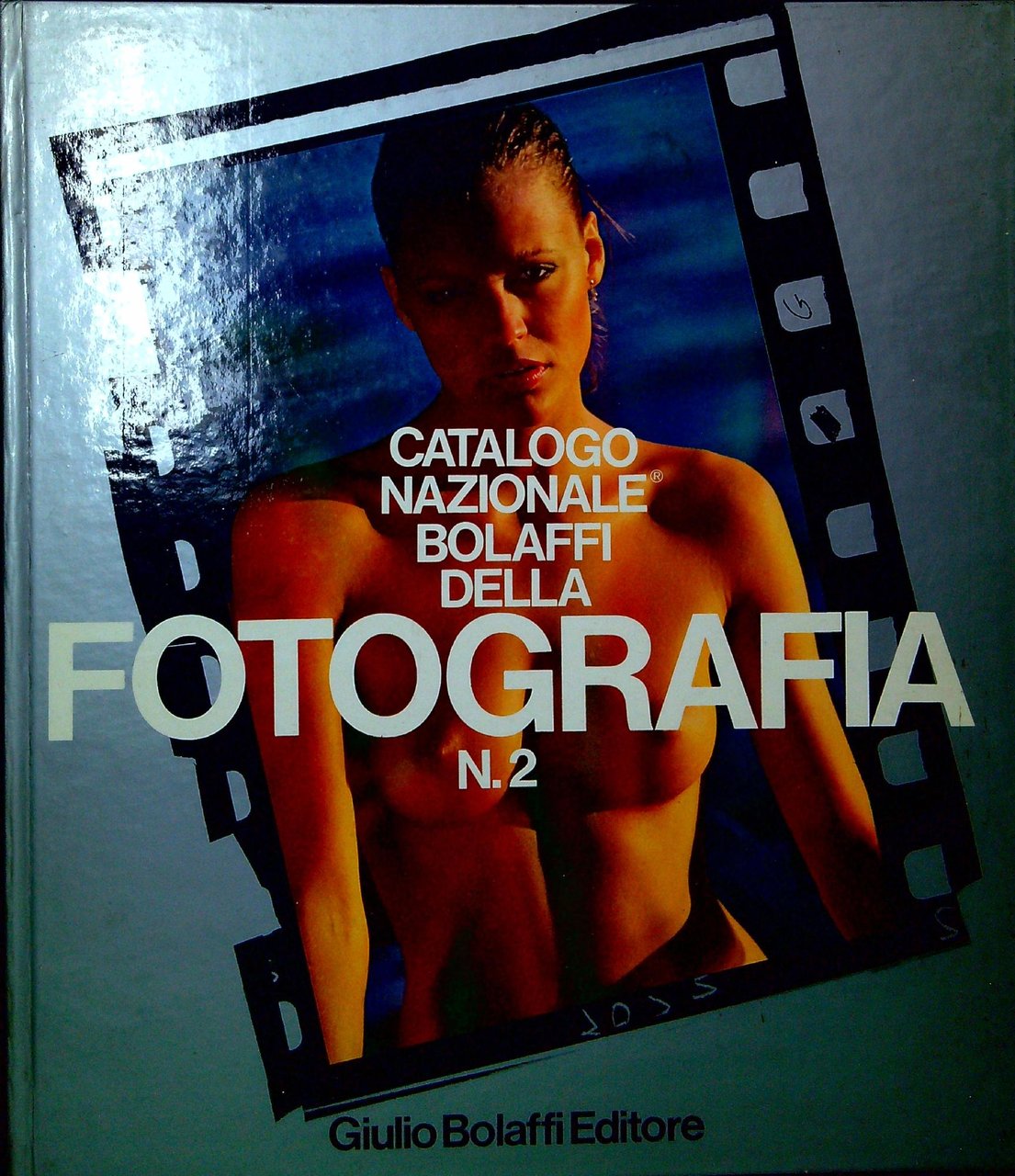 Catalogo nazionale Bolaffi della fotografia n.2