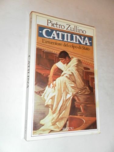 Catilina / Pietro Zullino