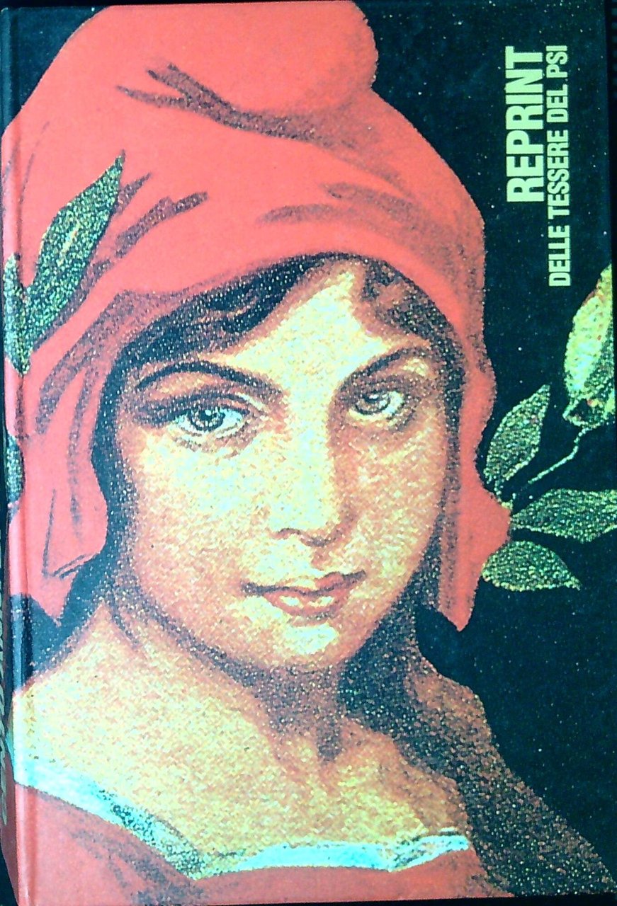 Cento anni di tessere socialiste