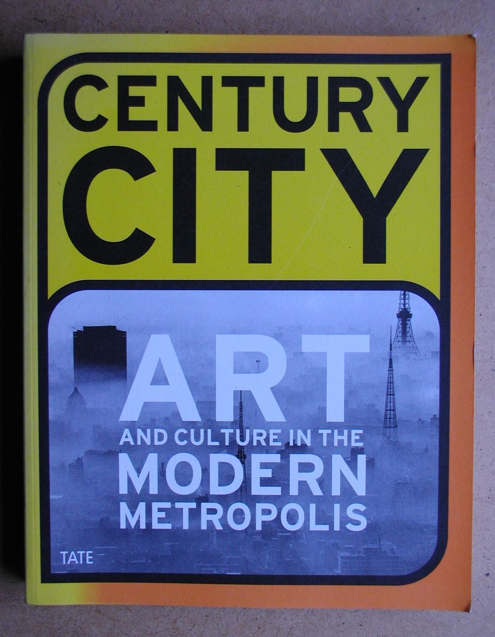 Century City: Art and Culture in the Modern Metropolis | Immagine principale