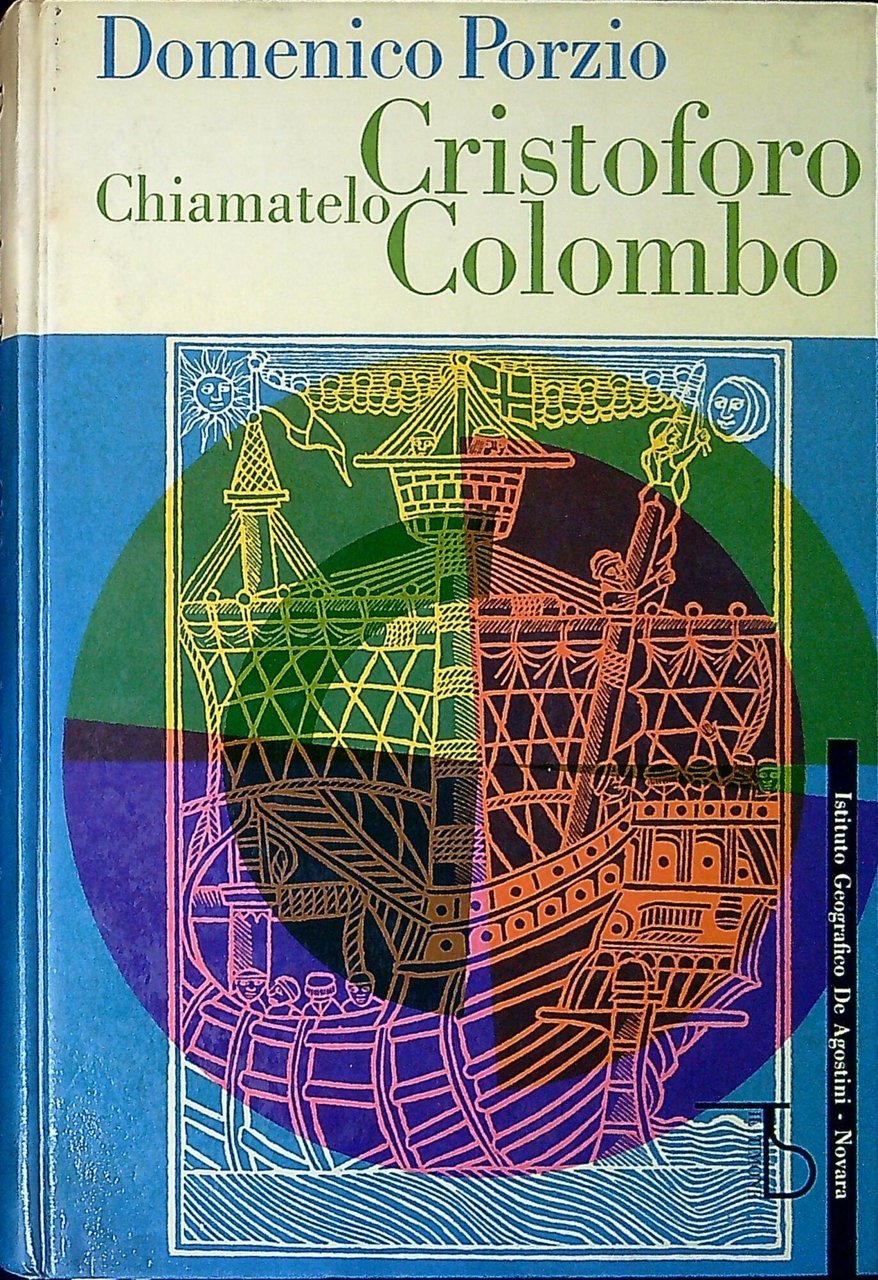 Chiamatelo Cristoforo Colombo