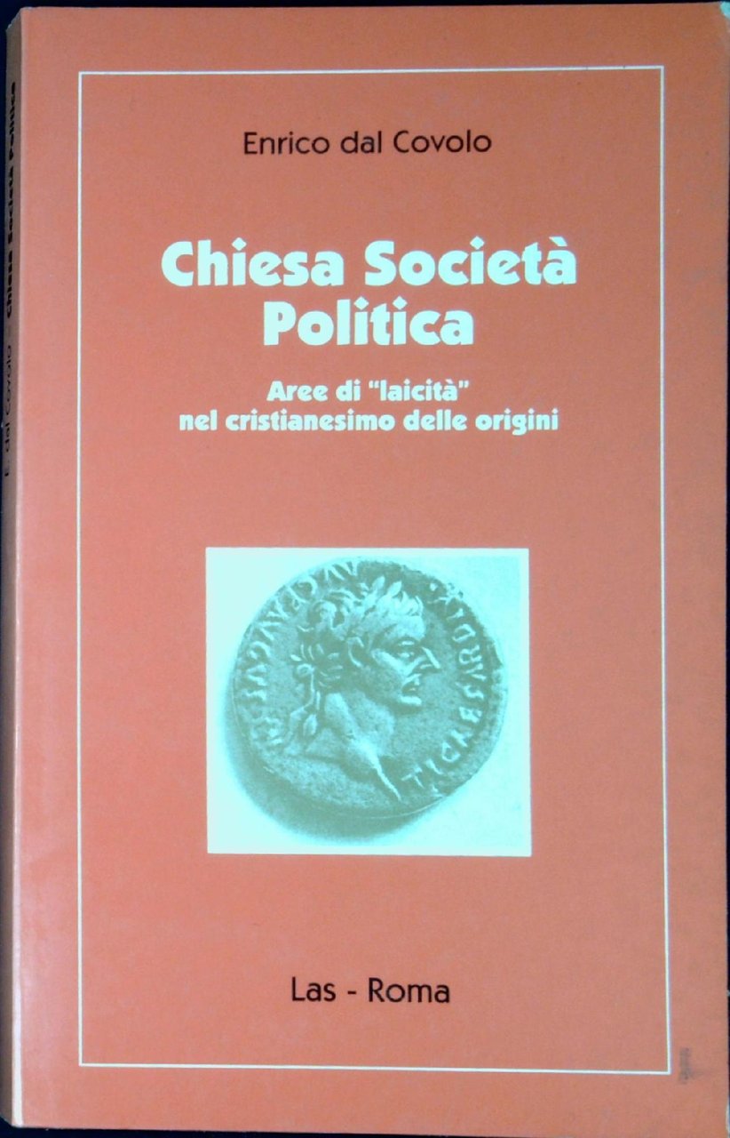 Chiesa, società, politica : aree di "laicità" nel cristianesimo delle …