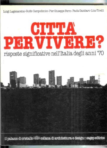 Città per vivere? Risposte significative nell'Italia degli anni '70 | Immagine principale