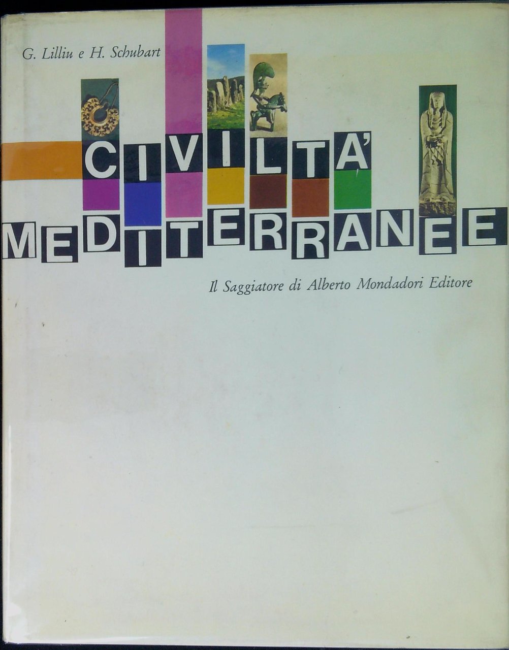 Civiltà mediterranee : Corsica, Sardegna, Baleari, gli Iberi