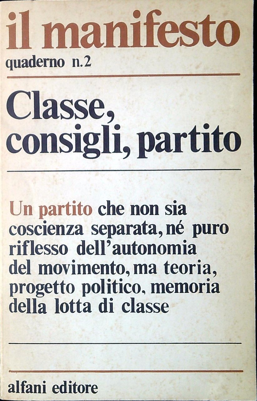 Classe, consigli, partito. Il Manifesto Quaderni n.2 | Immagine principale