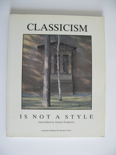 Classicism is not a style