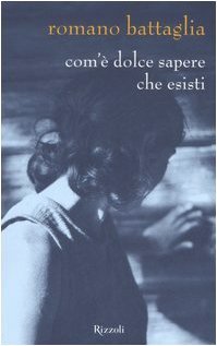 Com'è dolce sapere che esisti | Immagine principale