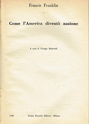 Come l'America diventò nazione | Immagine principale
