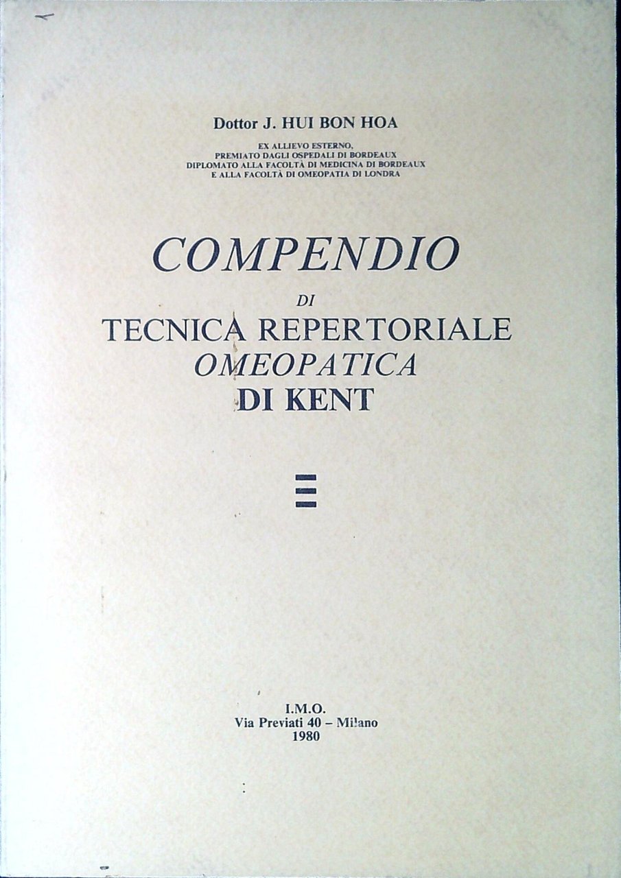 Compendio di tecnica repertoriale omeopatica di Kent