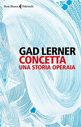 Concetta: Una storia operaia