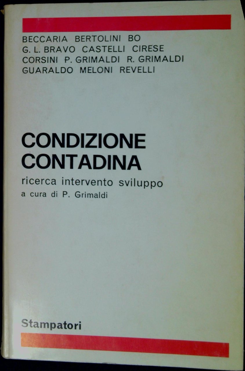 Condizione contadina : ricerca, intervento, sviluppo