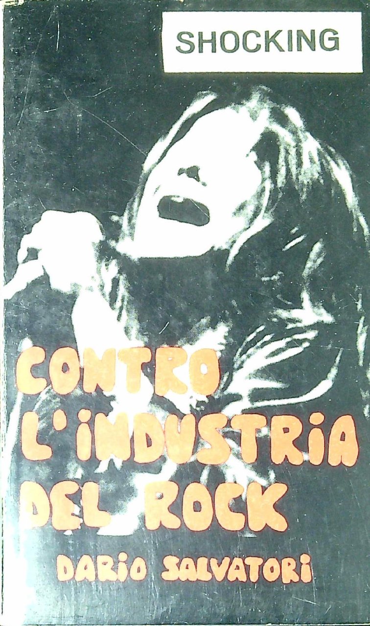 Contro l'industria del rock