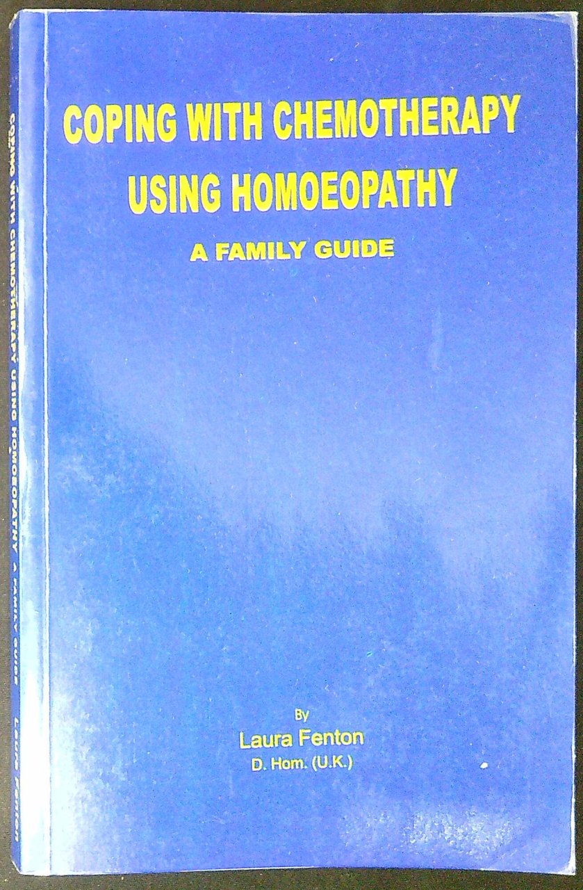 Coping With Chemotherapy using Homeopathy