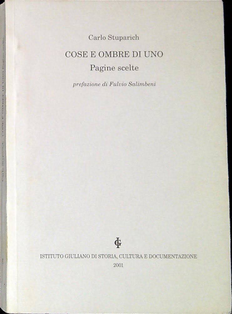 Cose e ombre di uno : pagine scelte