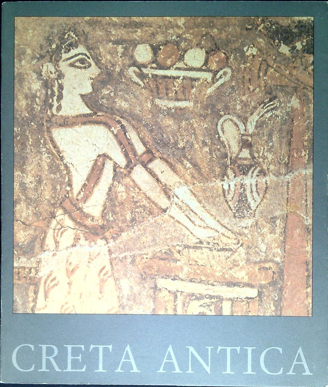 Creta antica: cento anni di archeologia italiana : (1884-1984)