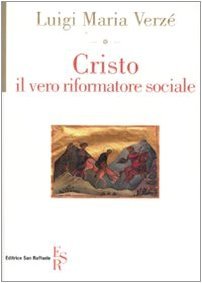 Cristo, il vero riformatore sociale | Immagine principale
