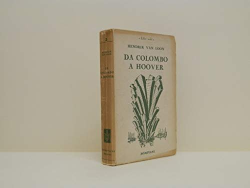 Da Colombo a Hoover. L'evoluzione del continente nord americano