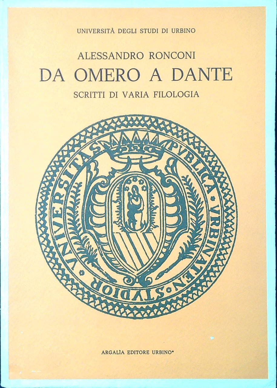 Da Omero a Dante : scritti di varia filologia | Immagine principale