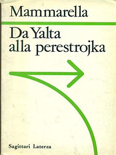 Da Yalta alla perestrojka