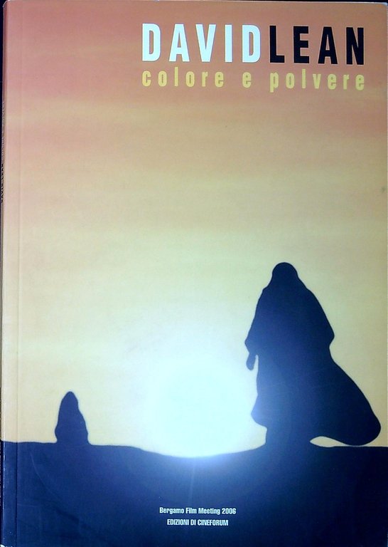 David Lean : colore e polvere