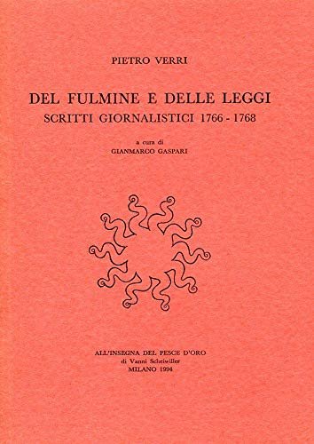 Del fulmine e delle leggi. Scritti giornalistici (1766-1768) | Immagine principale