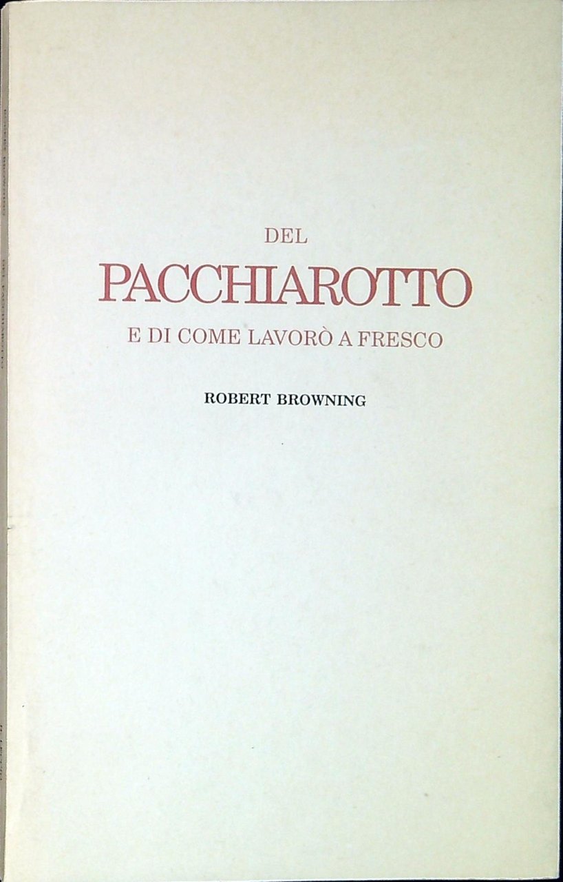 Del Pacchiarotto e di come lavorò a fresco