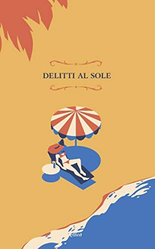 Delitti al sole (Raggi)