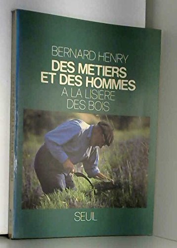Des métiers et des hommes, tome 2: A la lisière … | Immagine principale