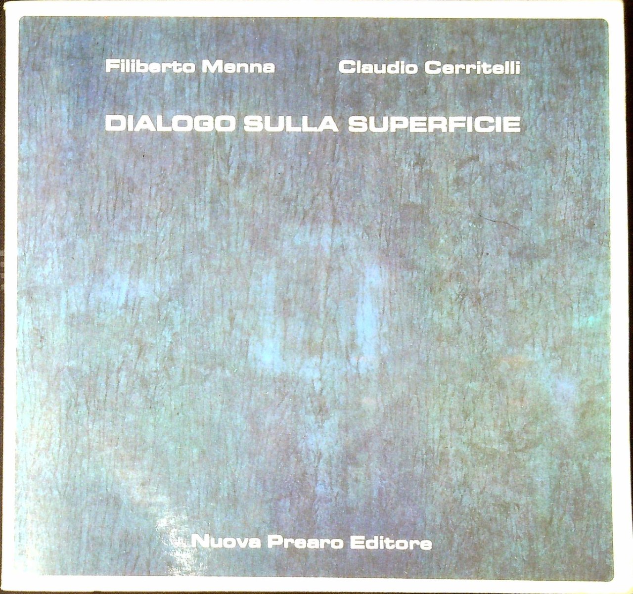 Dialogo sulla superficie