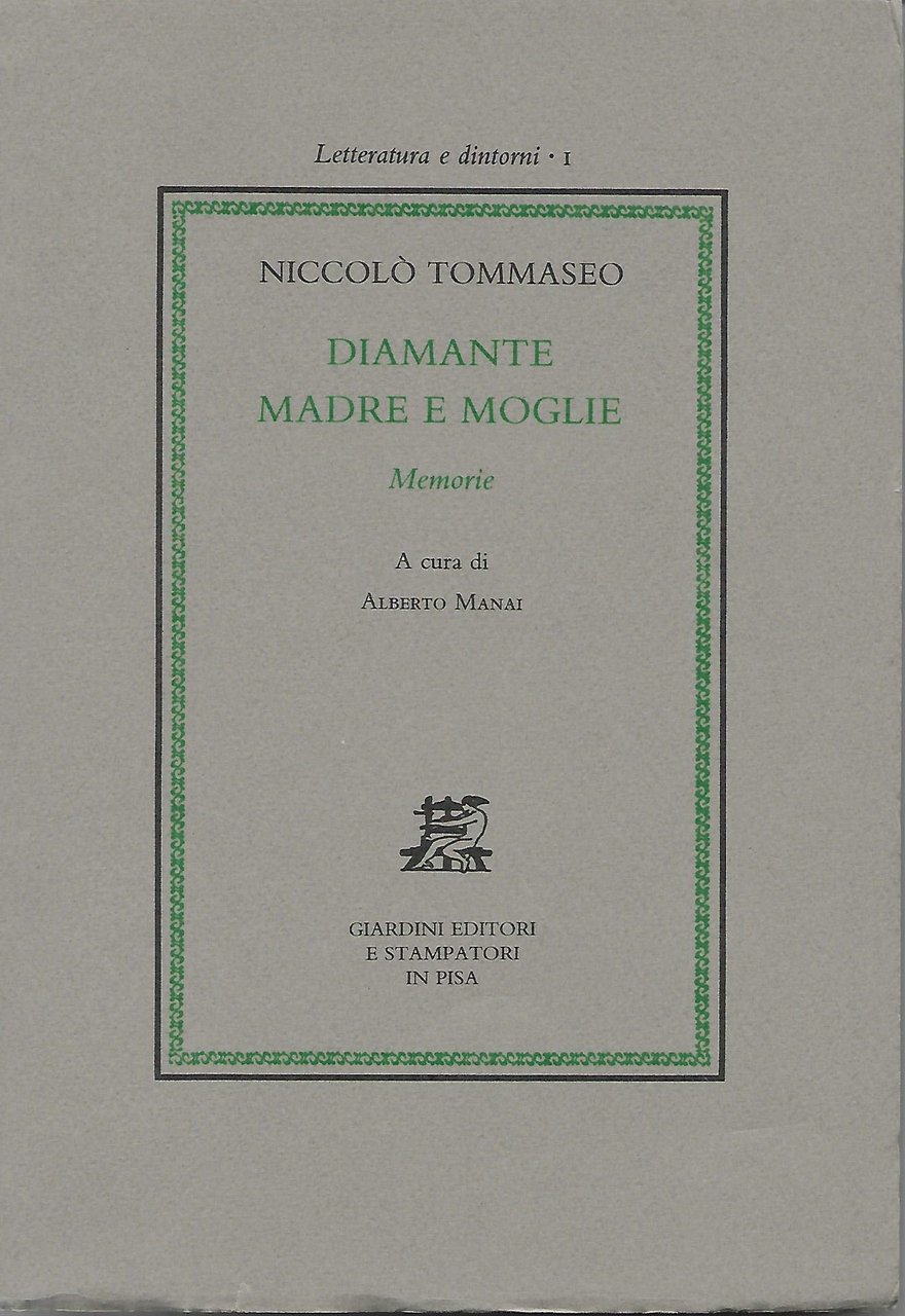 Diamante madre e moglie Niccolò Tommaseo