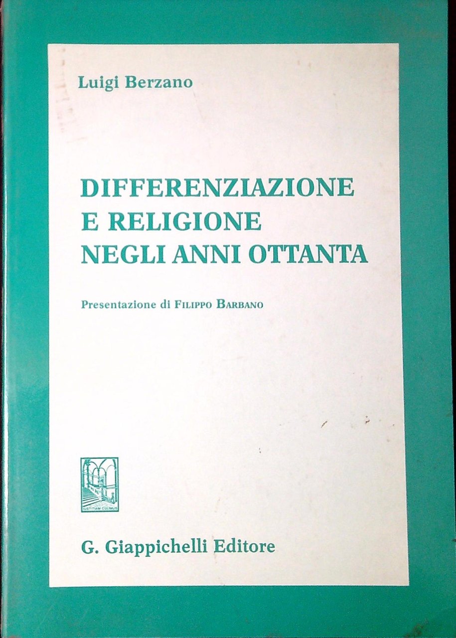 Differenziazione e religione negli anni Ottanta