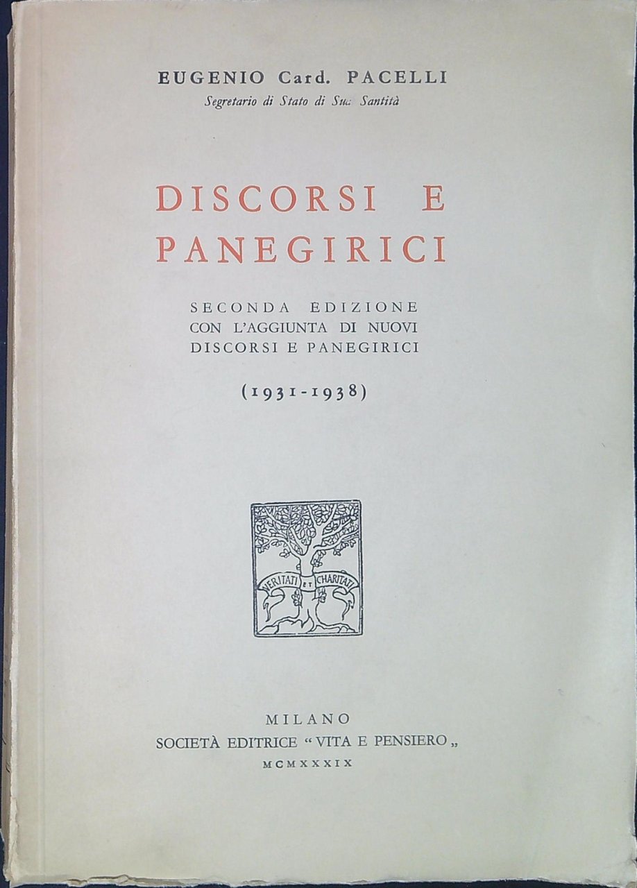 Discorsi e panegirici : 1931-1938