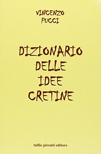 Dizionario delle idee cretine | Immagine principale