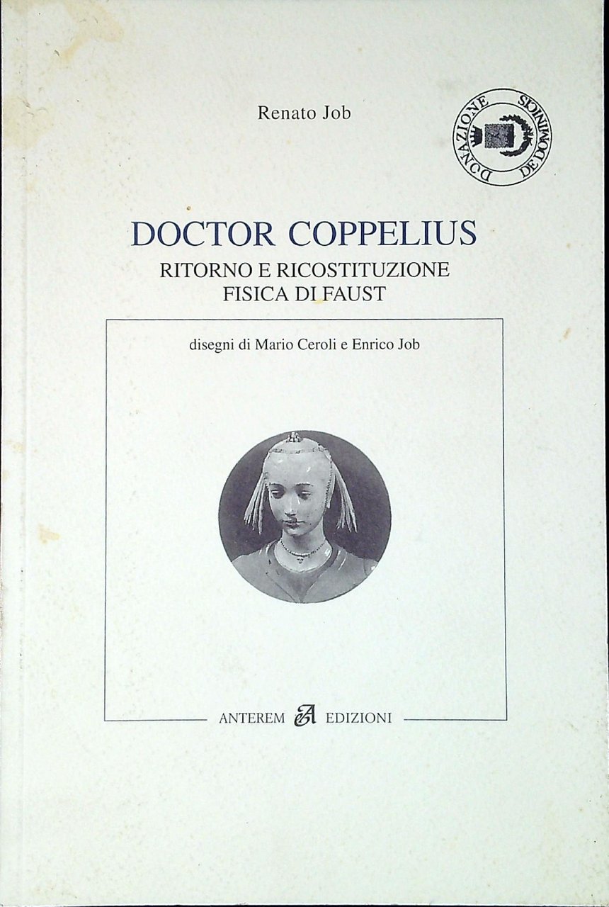Doctor Coppelius : ritorno e ricostituzione fisica di Faust