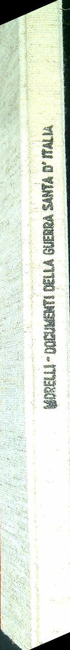 Documenti della guerra santa d'Italia