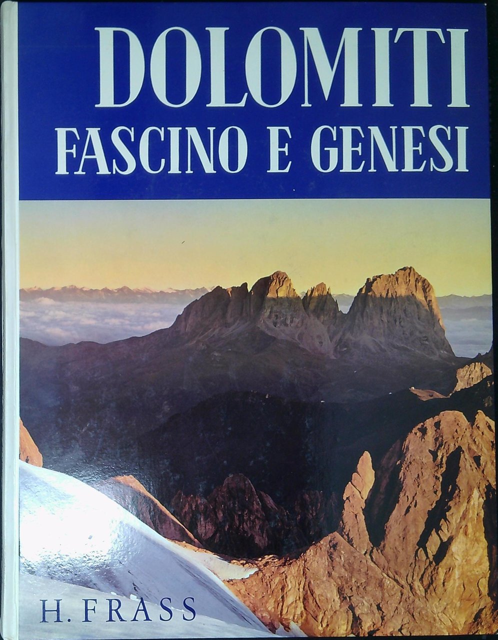 Dolomiti: genesi e fascino | Immagine principale