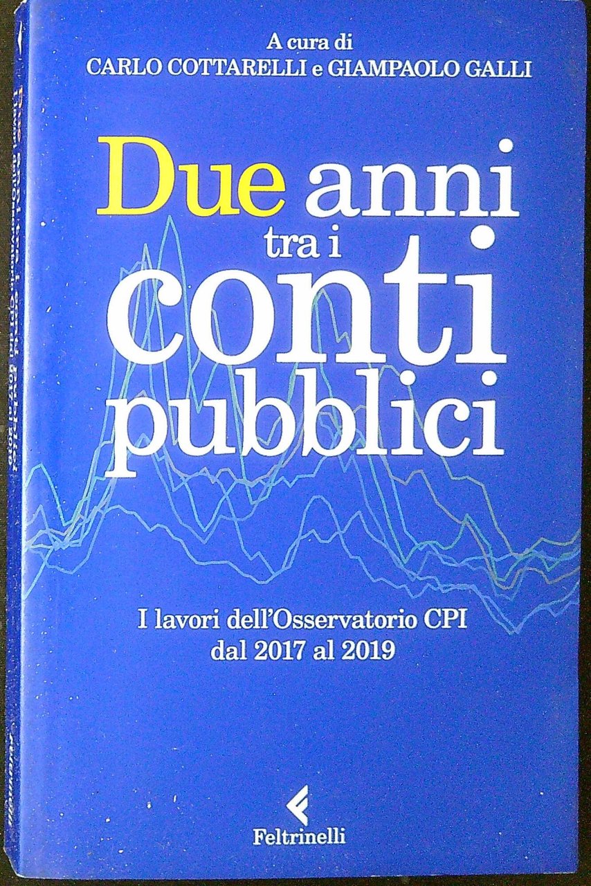 Due anni tra i conti pubblici : i lavori dell'Osservatorio … | Immagine principale
