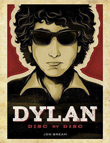 Dylan. Disco per disco. Ediz. illustrata