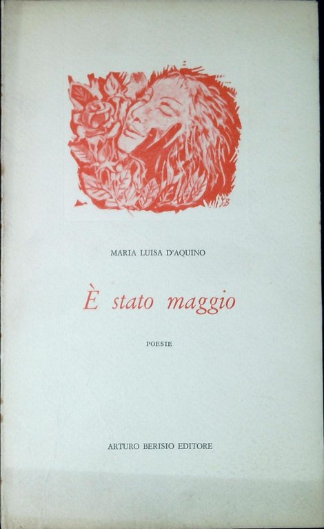 E stato maggio : poesie