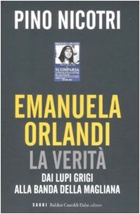 Emanuela Orlandi: la verità. Dai Lupi Grigi alla banda della … | Immagine principale