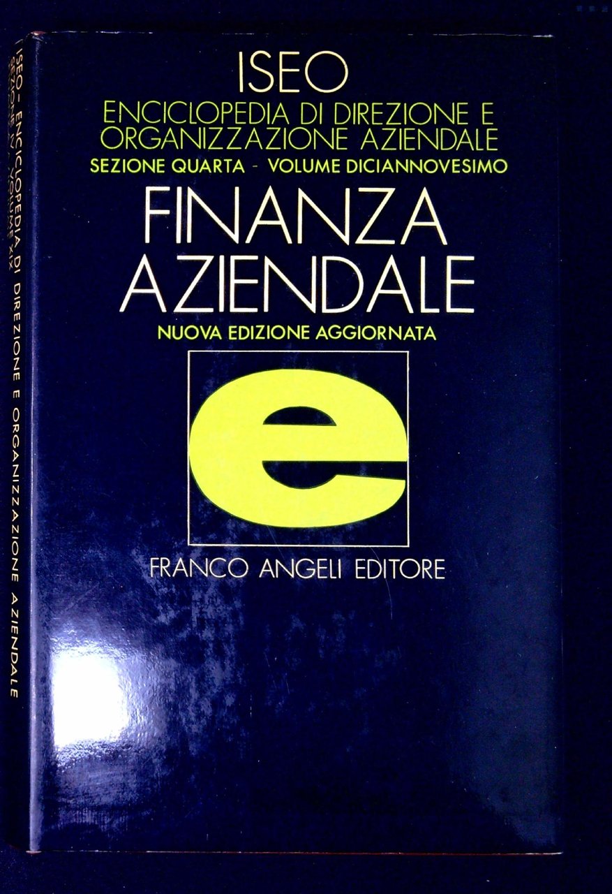 Enciclopedia di direzione ed organizzazione aziendale: Finanza aziendale