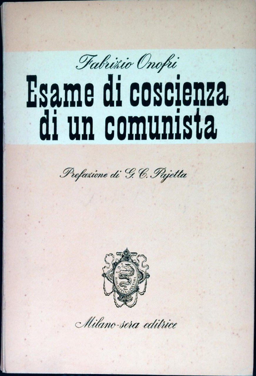 Esame Di Coscienza Di Un Comunista