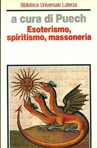 Esoterismo, spiritismo, massoneria