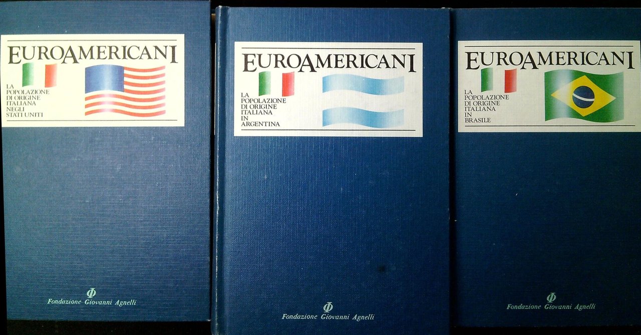 Euroamericani. Tre volumi, opera completa