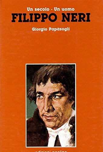 Filippo Neri. Un secolo, un uomo | Immagine principale