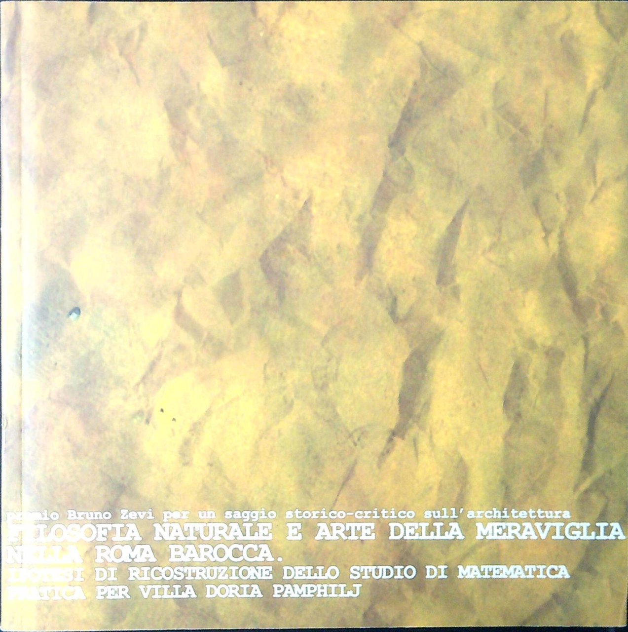 Filosofia naturale e arte della meraviglia nella Roma barocca : …