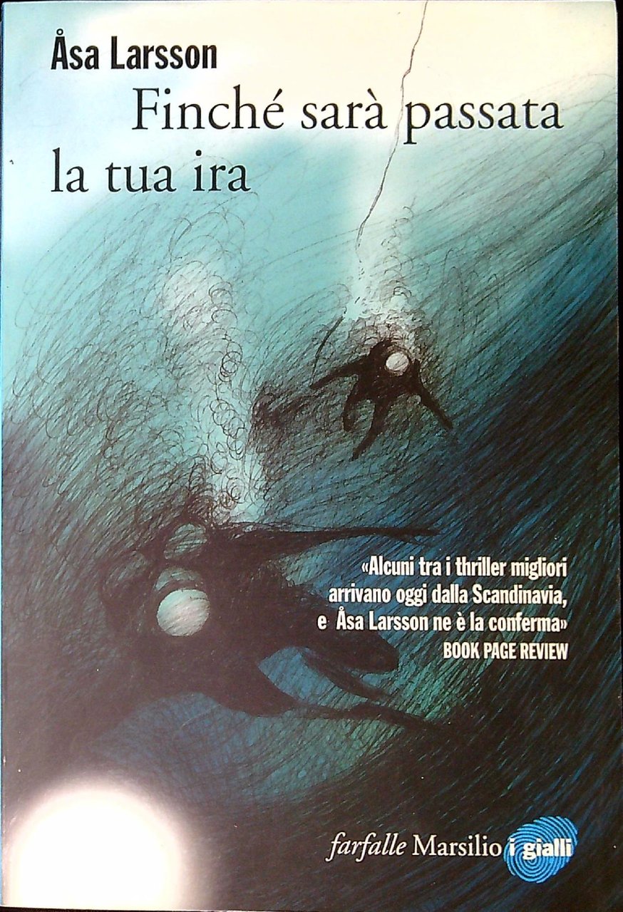 Finché sarà passata la tua ira