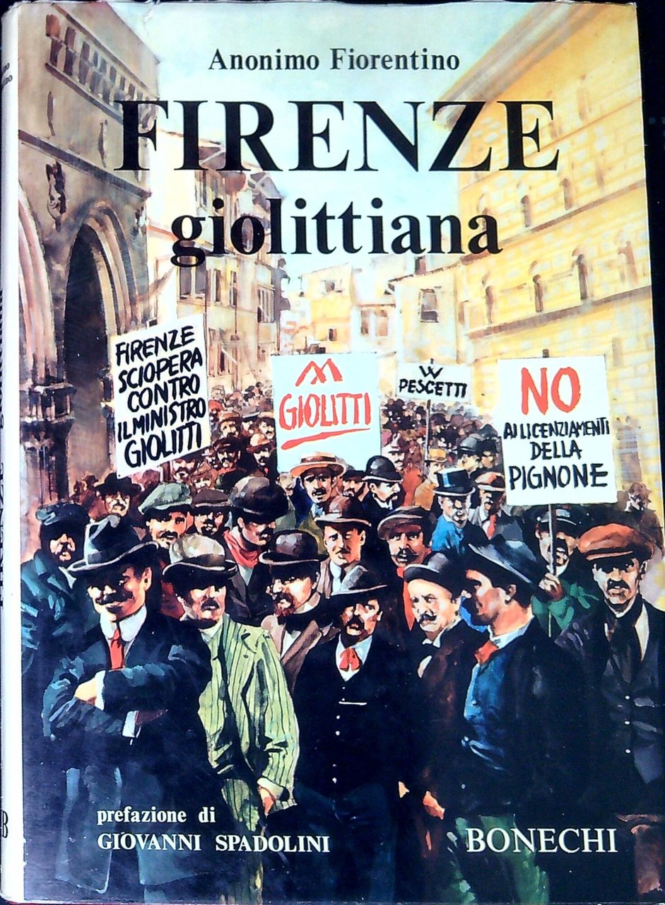 Firenze giolittiana : fra cronaca e storia