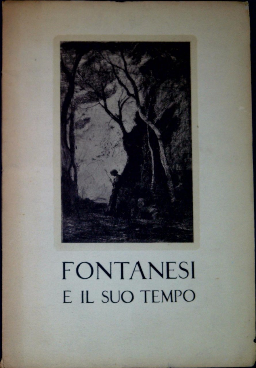 Fontanesi e il suo tempo